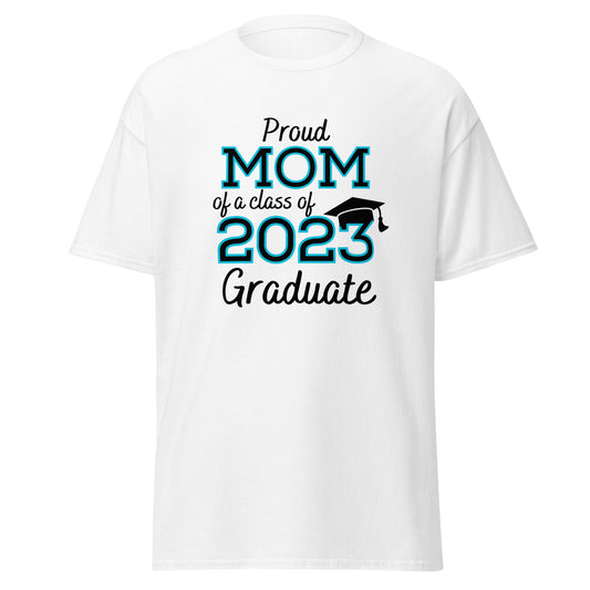 Proud Mom Of 2023 Graduate